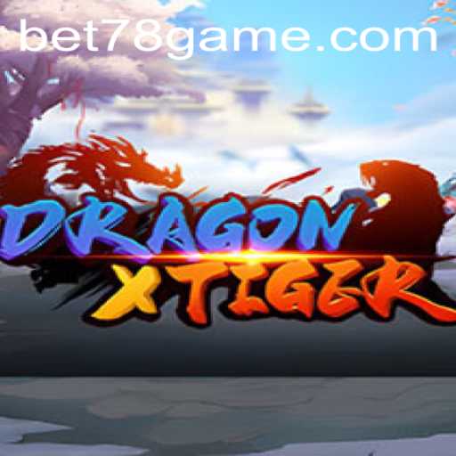 Exploring DragonXTiger: A Comprehensive Guide to the Thrilling Game with Insight into Current Trends