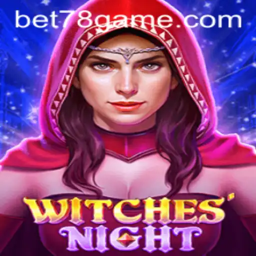 WitchesNight and the Intriguing World of bet78
