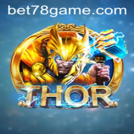 Unveiling the Excitement of THOR: A Comprehensive Guide with bet78